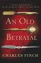 [Charles Lenox Mysteries 07] • An Old Betrayal · A Charles Lenox Mystery (Charles Lenox Mysteries)